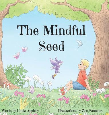 The Mindful Seed 1