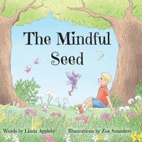 bokomslag The Mindful Seed