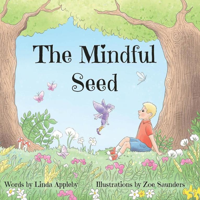 The Mindful Seed 1