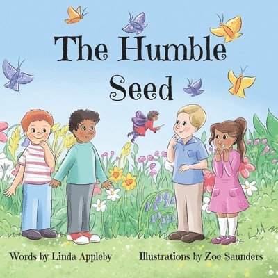 The Humble Seed 1