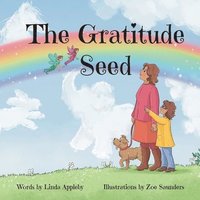 bokomslag The Gratitude Seed