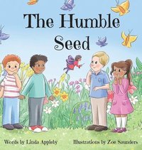 bokomslag The Humble Seed