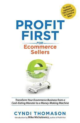 Profit First for Ecommerce Sellers 1