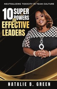 bokomslag 10 Superpowers of Effective Leaders