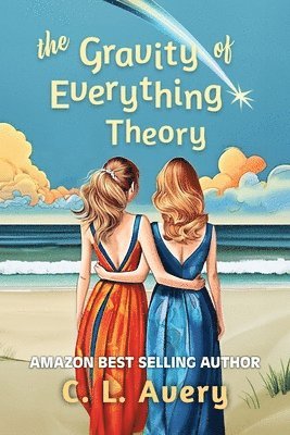 Avery - Gravity of Everything Theory, Häftad