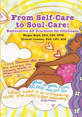 From Self-Care to Soul-Care 1