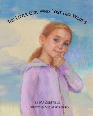 The Little Girl Who Lost Her Words 1