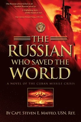 bokomslag The Russian Who Saved the World