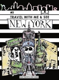 bokomslag Travel with Me & See New York