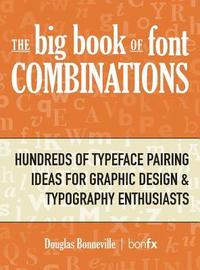 bokomslag The Big Book of Font Combinations