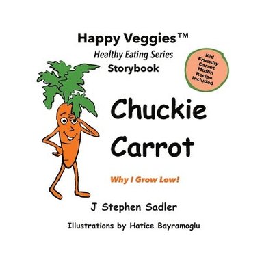 bokomslag Chuckie Carrot Storybook 3