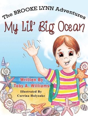 Toby a. Williams, Sue Campion - My Lil' Big Ocean, Inbunden