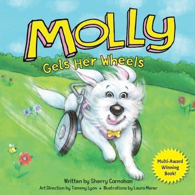 Sherry Carnahan - Molly Gets Her Wheels, Häftad