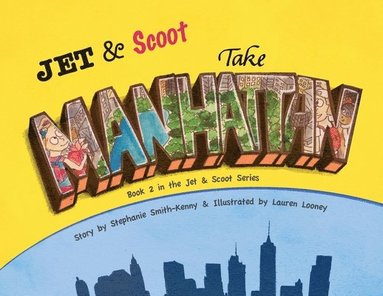 bokomslag Jet & Scoot - Take Manhattan