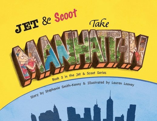 Jet & Scoot - Take Manhattan 1