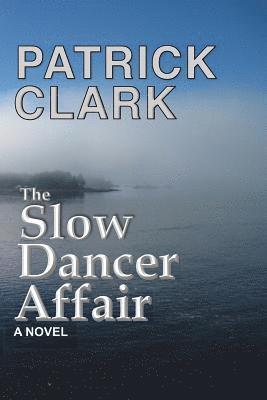 The Slow Dancer Affair 1