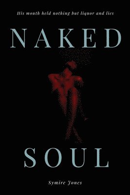 bokomslag Naked Soul