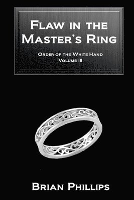 Flaw in the Master's Ring 1