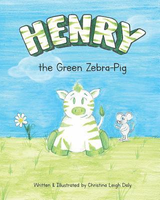 Henry the Green Zebra-Pig 1