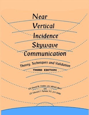 bokomslag Near Vertical Incidence Skywave Communication