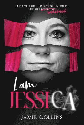Jamie Collins, Jamie Collins - I am Jessica, Häftad