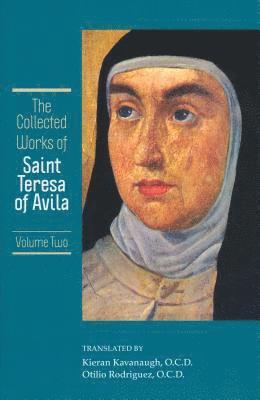 Teresa - The Collected Works of St. Teresa of Avila, Vol. 2, Häftad