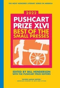 bokomslag The Pushcart Prize XLVI
