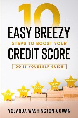 bokomslag 10 Easy Breezy Ways to Boost Your Credit in 90 Days