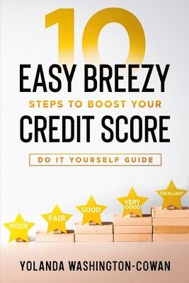 bokomslag 10 Easy Breezy Ways to Boost Your Credit in 90 Days