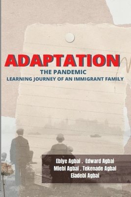Edward Agbai, Miebi Agbai, Tekenade Agbai - Adaptation, Häftad