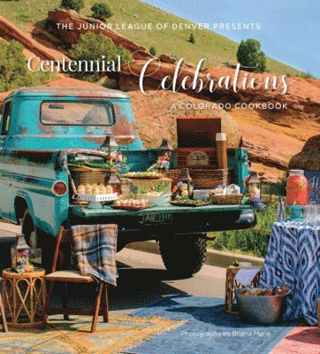 Centennial Celebrations: A Colorado Cookbook 1