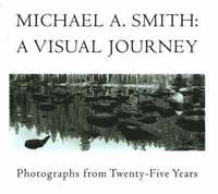 bokomslag Michael A Smith -- A Visual Journey