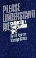 Please Understand Me: Character and Temperament Types 1