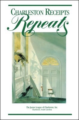 Charleston Receipts Repeats, Inbunden