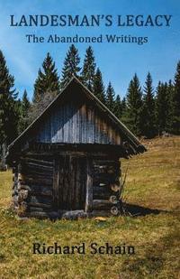 bokomslag Landesman's Legacy: The Abandoned Writings