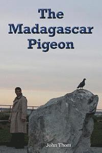 bokomslag The Madagascar Pigeon