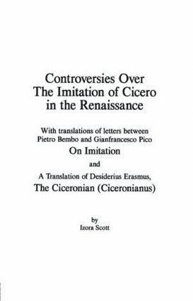 bokomslag Controversies Over the Imitation of Cicero in the Renaissance