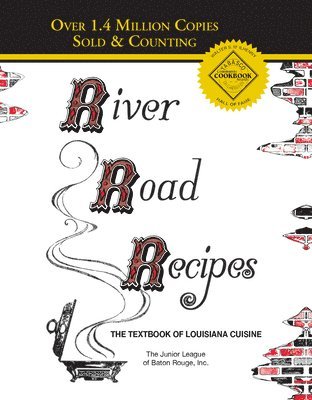 bokomslag River Road Recipes: The Textbook of Louisiana Cuisine