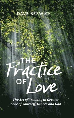 The Practice of Love 1