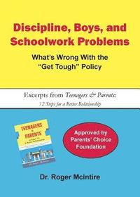bokomslag Discipline, Boys, and School Problems: What's Wrong with the Get Tough Policy?