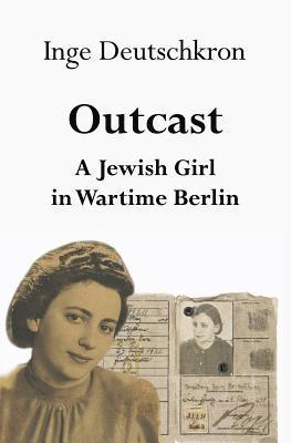 Inge Deutschkron - Outcast, Häftad