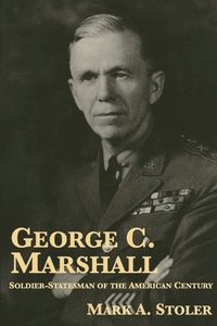 bokomslag George C. Marshall