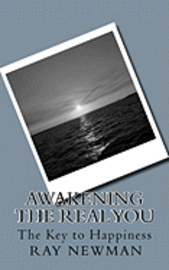 bokomslag Awakening the Real You: The Key to Happiness