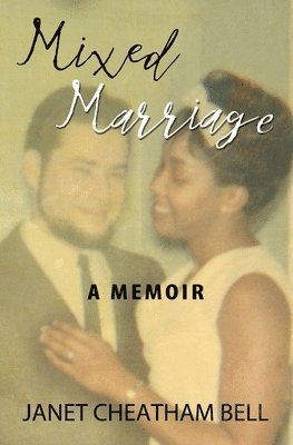 bokomslag Mixed Marriage: A Memoir