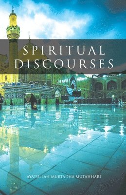 bokomslag Spiritual Discourses