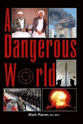 Mark Raven, MD, Mark Raven - Dangerous World, Inbunden