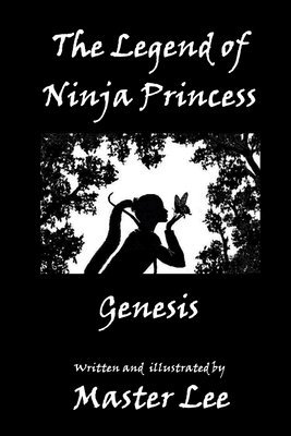 The Legend of Ninja Princess: Genesis 1
