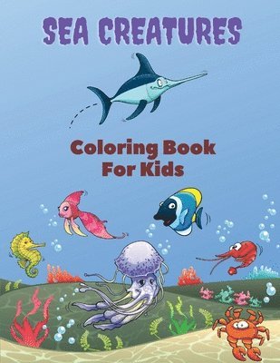 bokomslag Sea Creatures Coloring Book For Kids