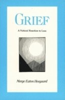 Grief: A Natural Reaction to Loss