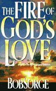 Bob Sorge - Fire of Gods Love:, Häftad